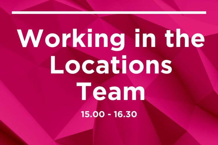 Channel 4 | NFTS | Norfolk Screen – Working in the Locations Team (Event now ended)